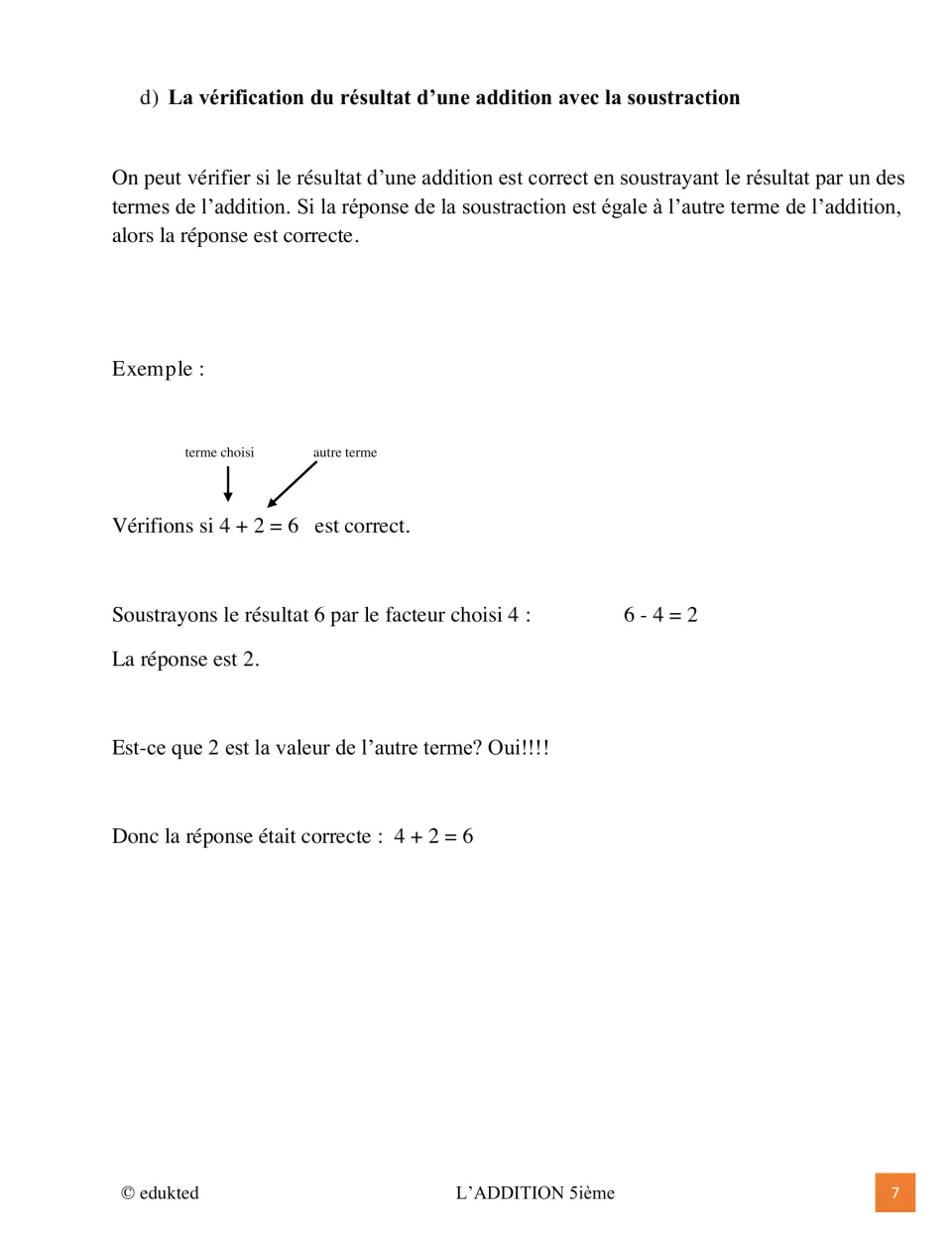 French addition lesson explains checking a sum using subtraction, verifying 4 + 2 = 6 with 6 − 4 = 2