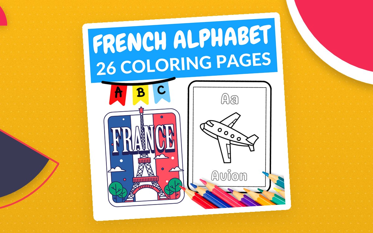 French Alphabet Coloring Pages cover with 26-page label, Eiffel Tower, and avion page.