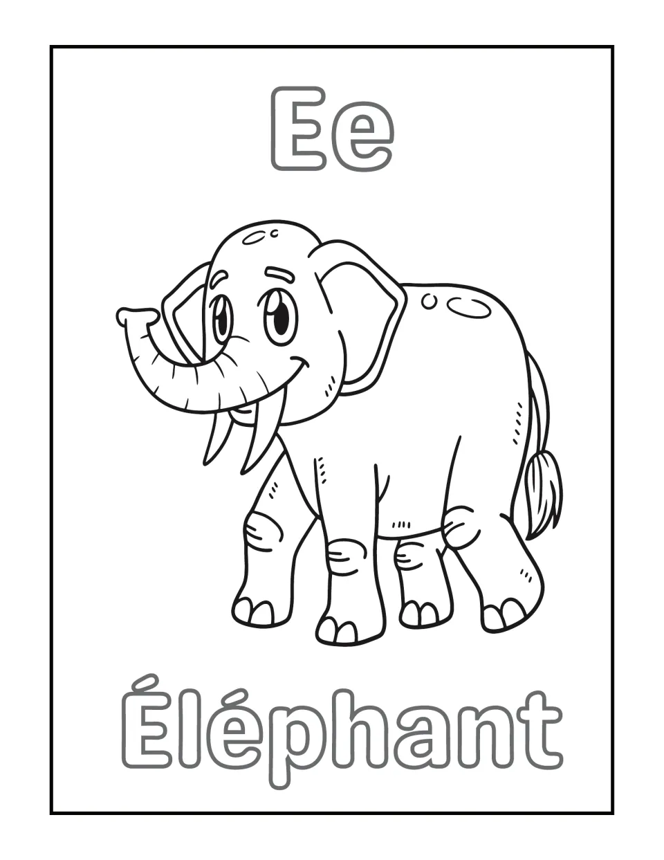Letter E: color a cartoon elephant and the outlined word Éléphant, which begins with an accented É