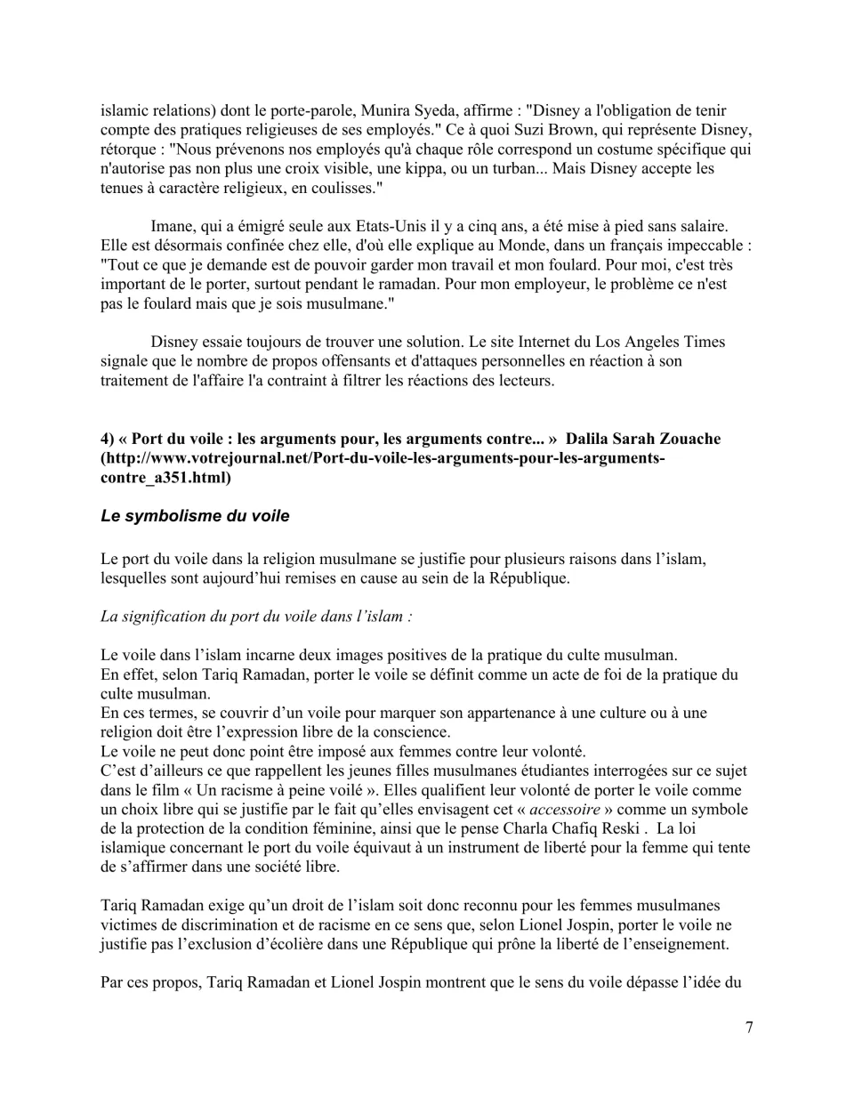 French debate readings continue the Disney dispute and introduce arguments about the symbolism of veils