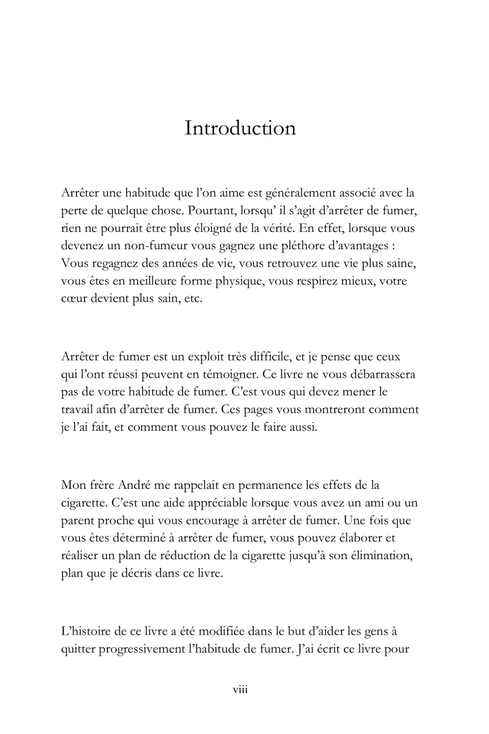 Introduction in French on what a non-smoker gains, a brother's encouragement and a gradual plan for cutting down
