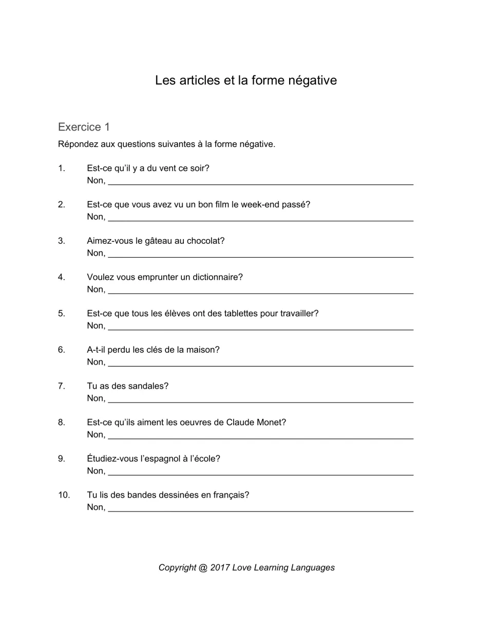 Les articles et la forme négative, Exercice 1: students answer 10 French questions in the negative, starting each with Non