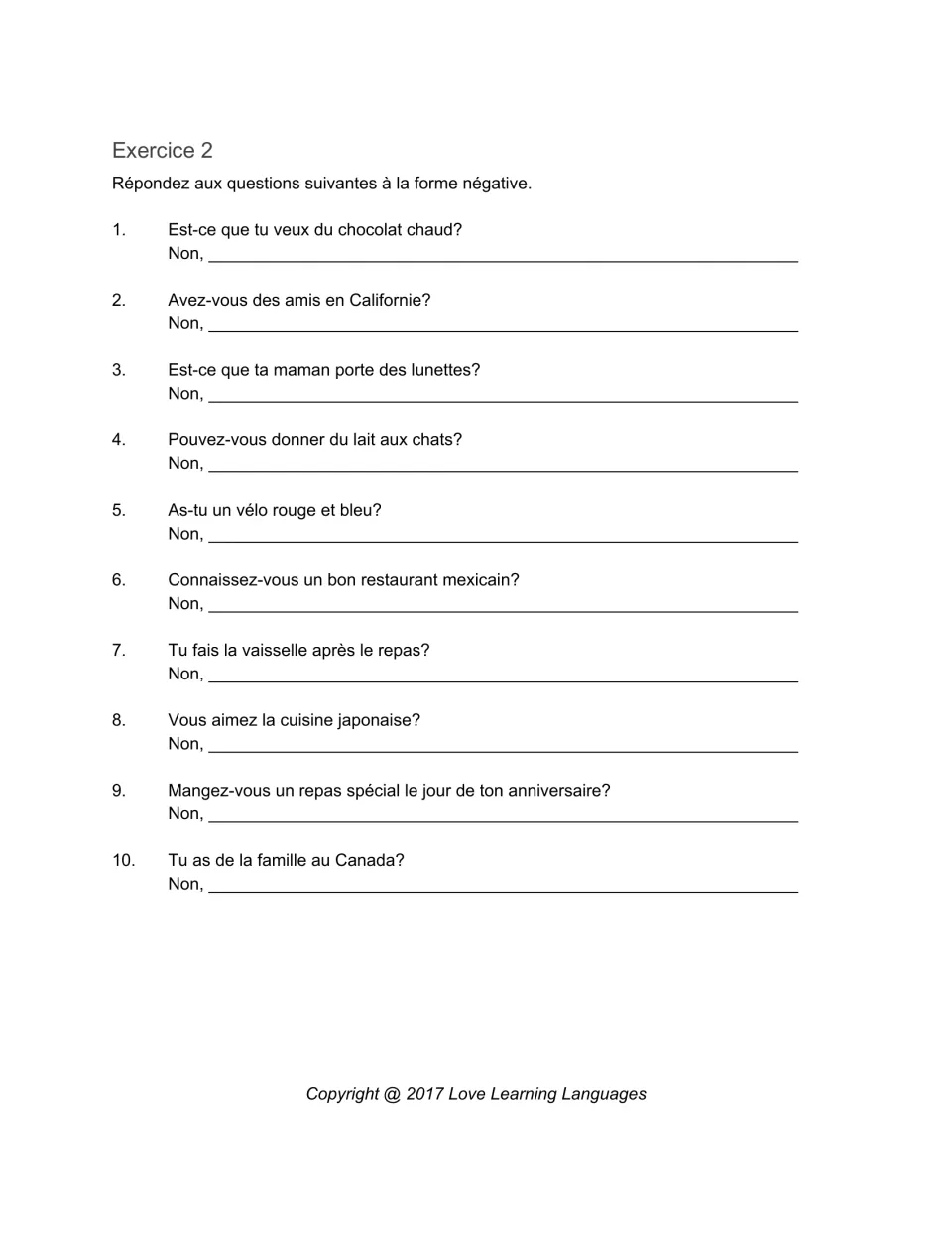 Exercice 2: 10 more French questions on hot chocolate, friends, glasses and family for students to answer in the negative