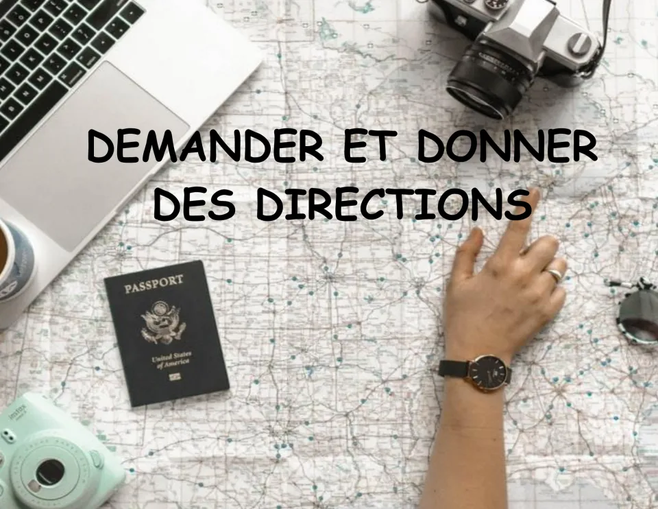 Cover titled Demander et donner des directions over a road map with a passport, camera, laptop and a hand pointing
