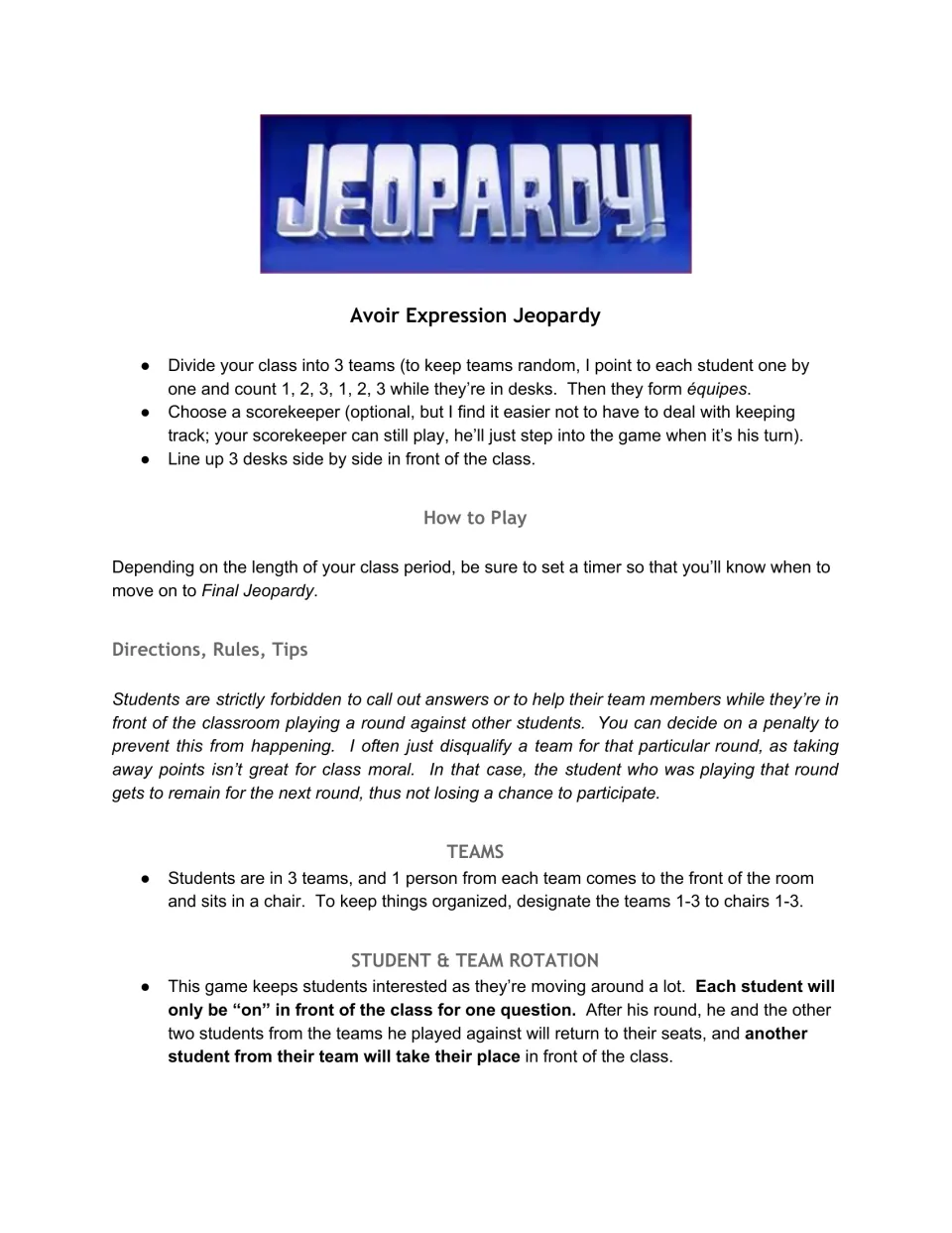 Avoir Expression Jeopardy setup and rules: forming 3 teams, picking a scorekeeper, rotating players to the front