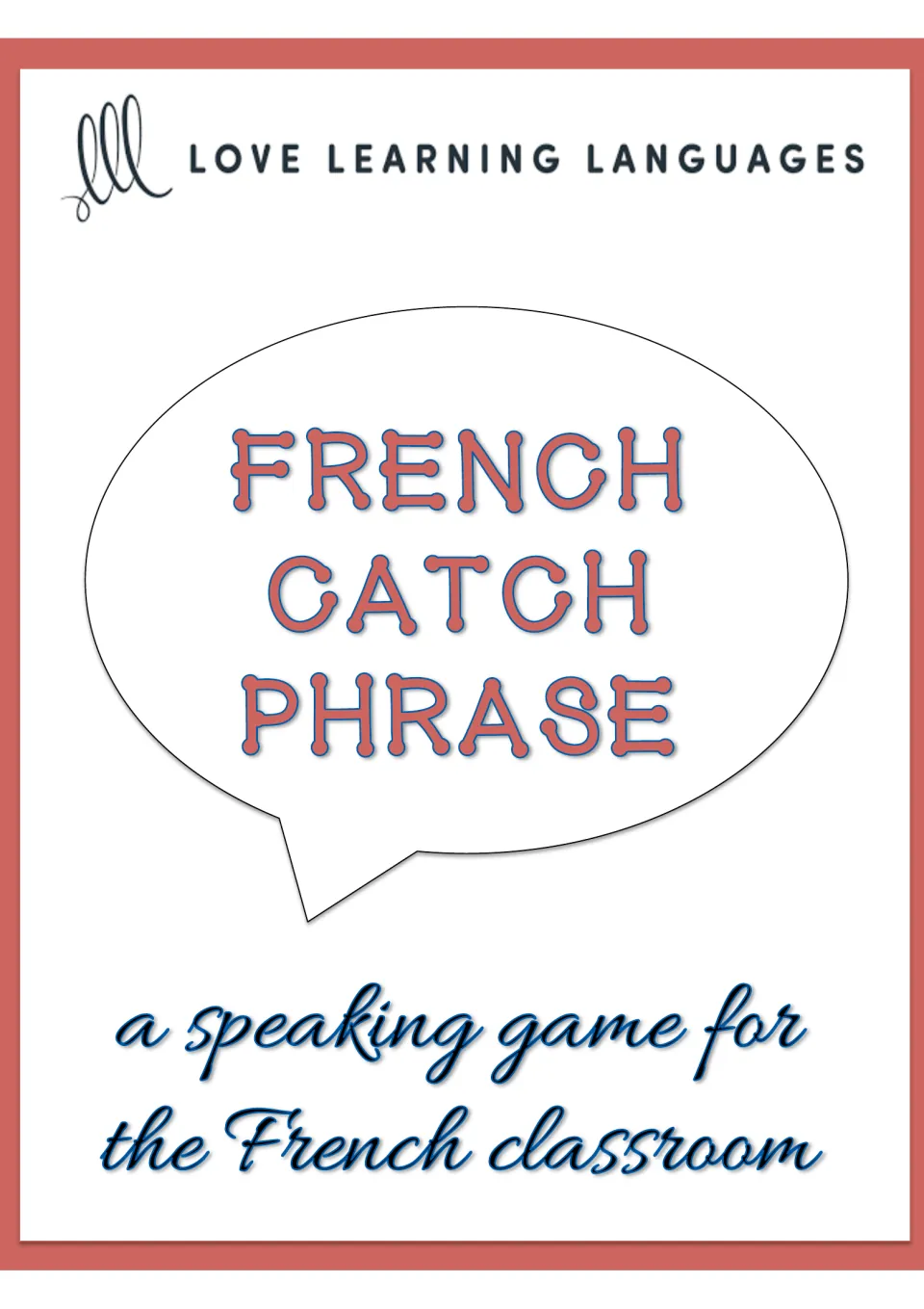 French Catch Phrase cover from Love Learning Languages, presented as a speaking game for the French classroom