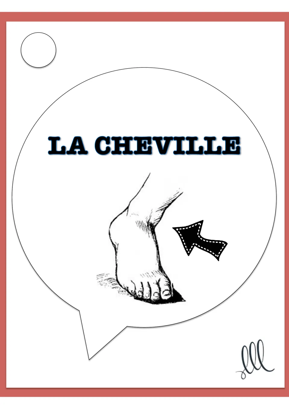 Body vocabulary card: 'la cheville' with a foot and an arrow pointing to the ankle, for French speaking practice