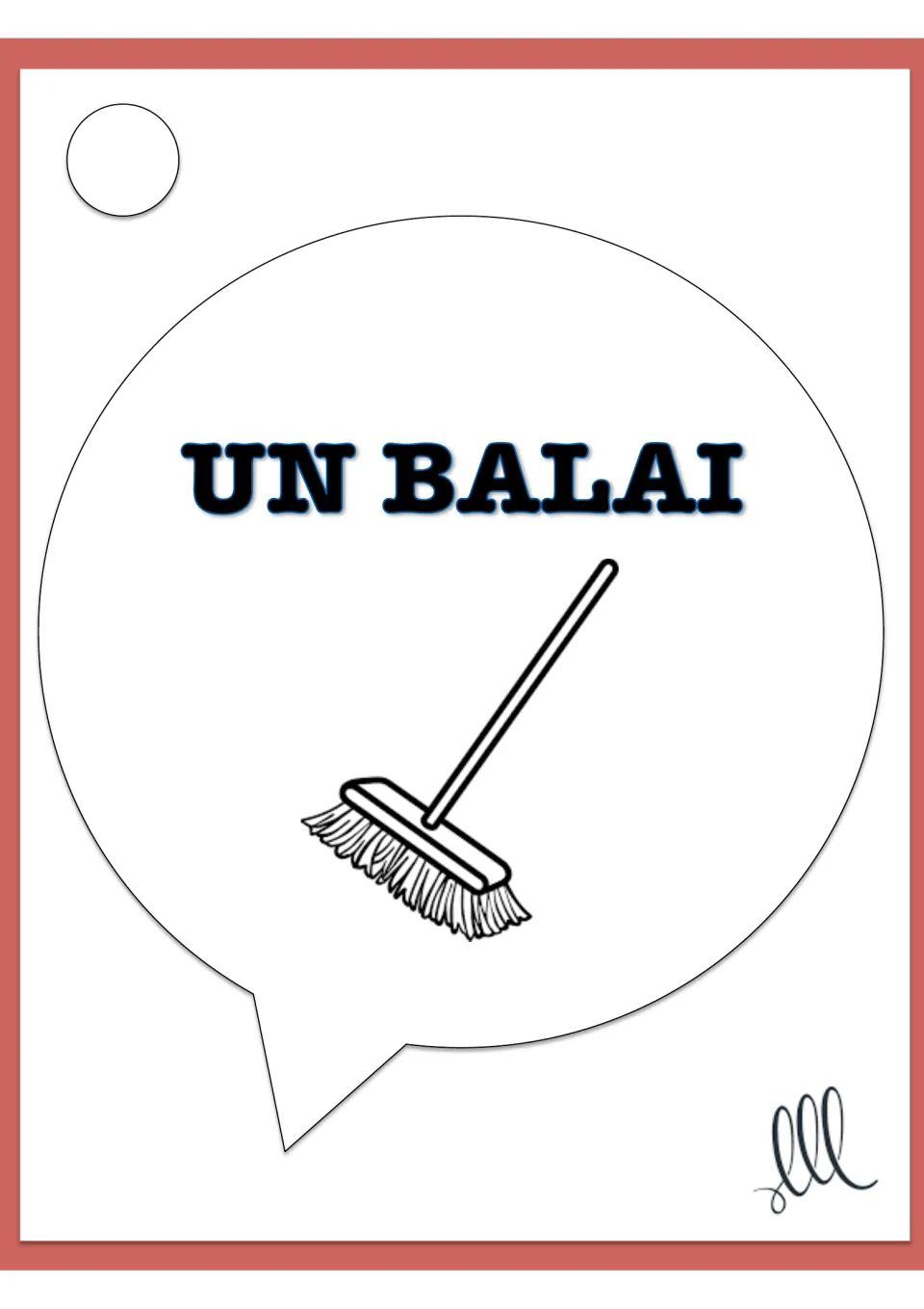 Household object card: 'un balai' with a drawing of a push broom, a French noun for players to describe aloud