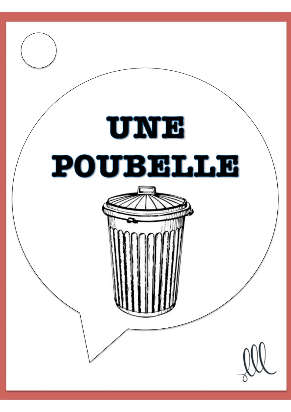 Everyday object card: 'une poubelle' with a drawing of a lidded trash can, a feminine noun clue for spoken French