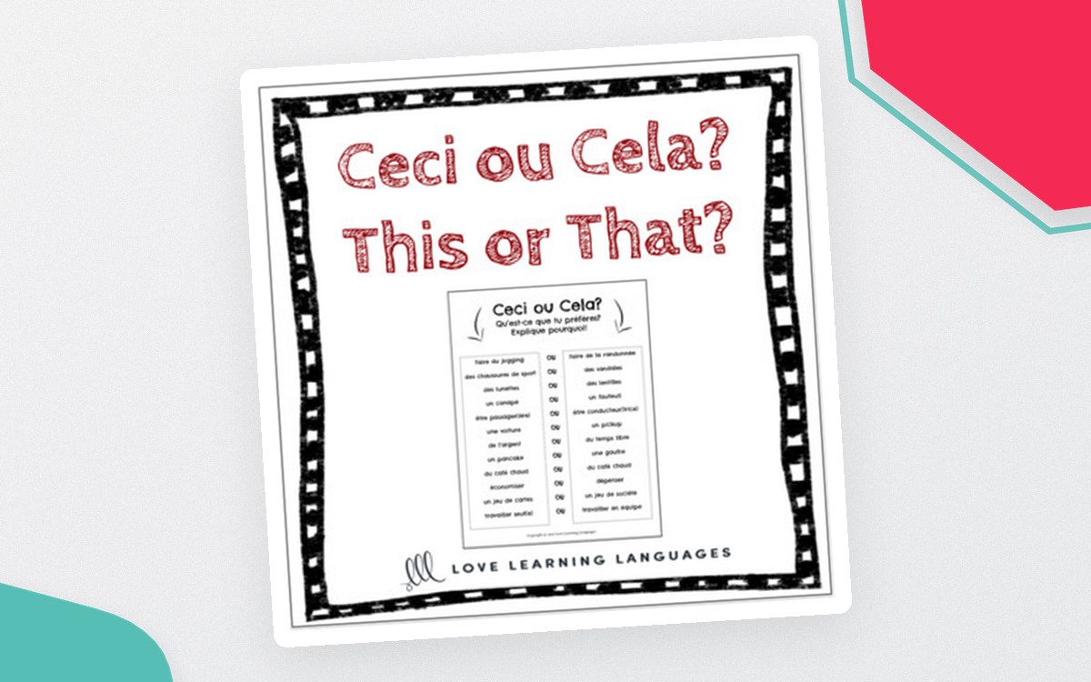 French Ceci ou Cela 2 - This or That Activity preview: One JPG image with 12 paired French choices