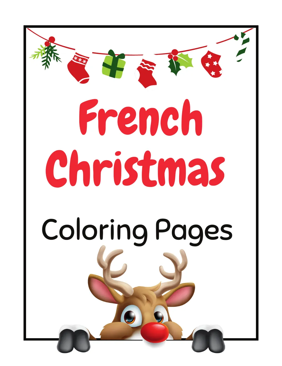 Cover of French Christmas Coloring Pages, a printable resource pairing holiday pictures with French vocabulary