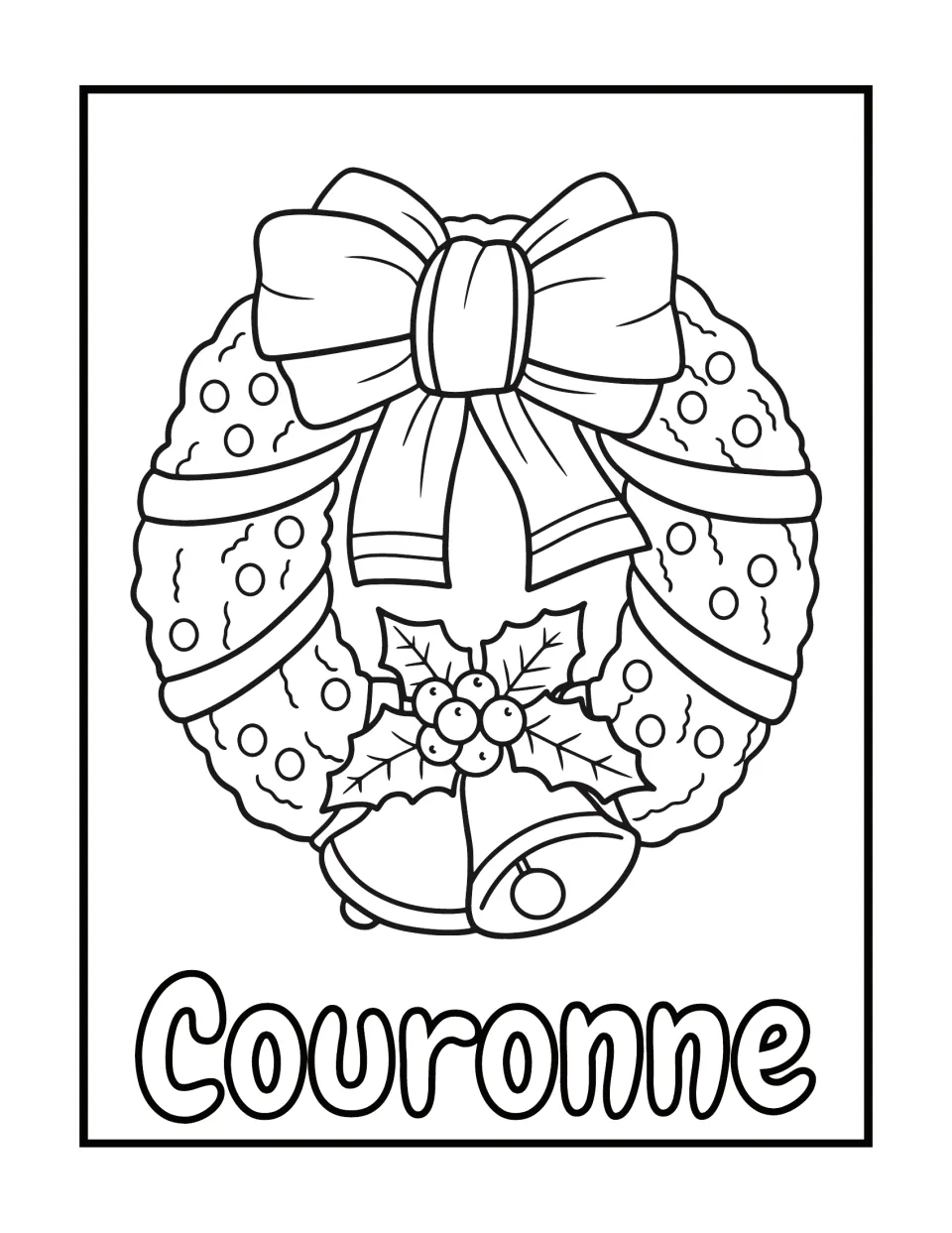 French Christmas coloring page labeled Couronne (wreath), showing a wreath with a large bow, holly, and bells
