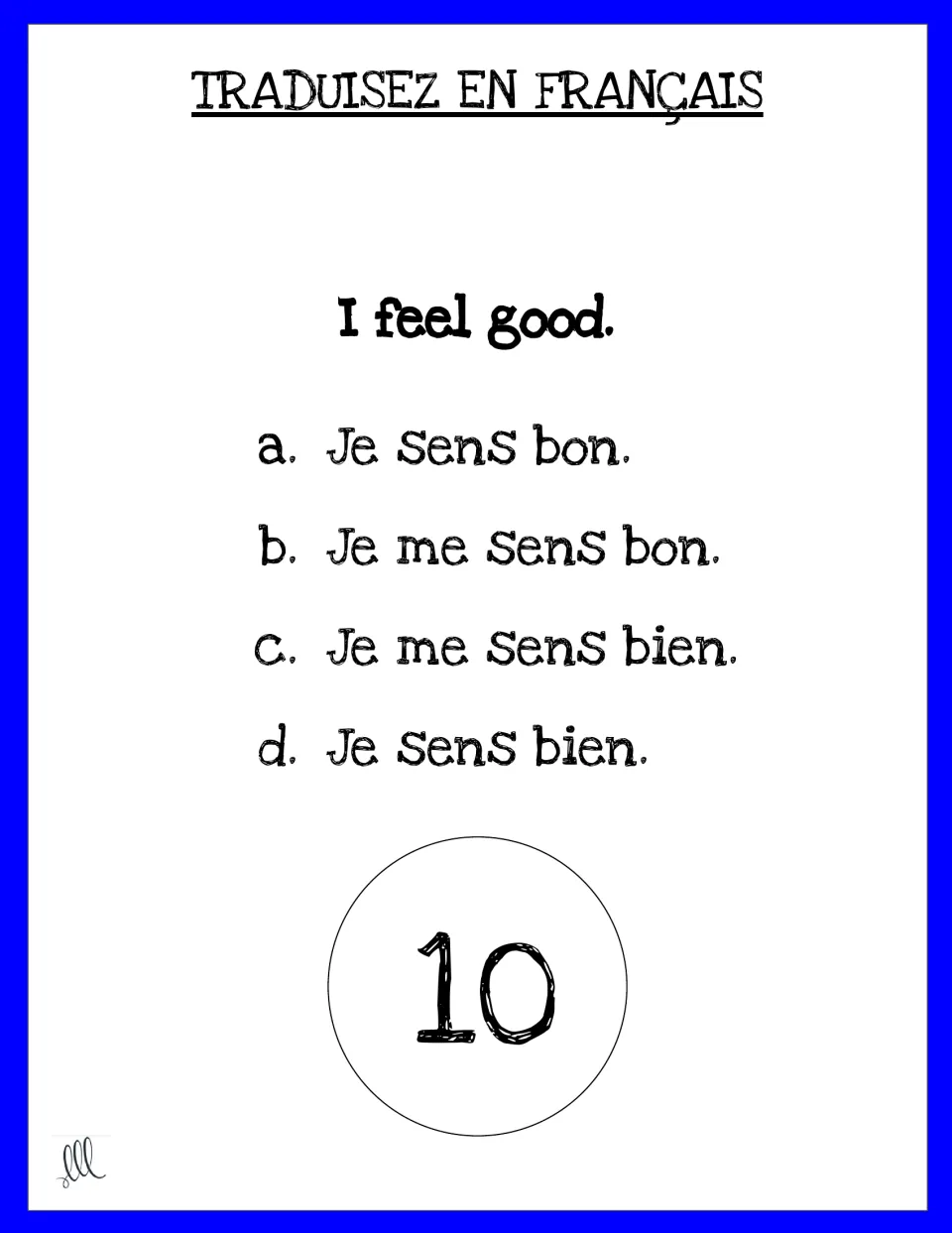 French task card 10: choose the translation of 'I feel good' from four options, including 'Je me sens bien'.