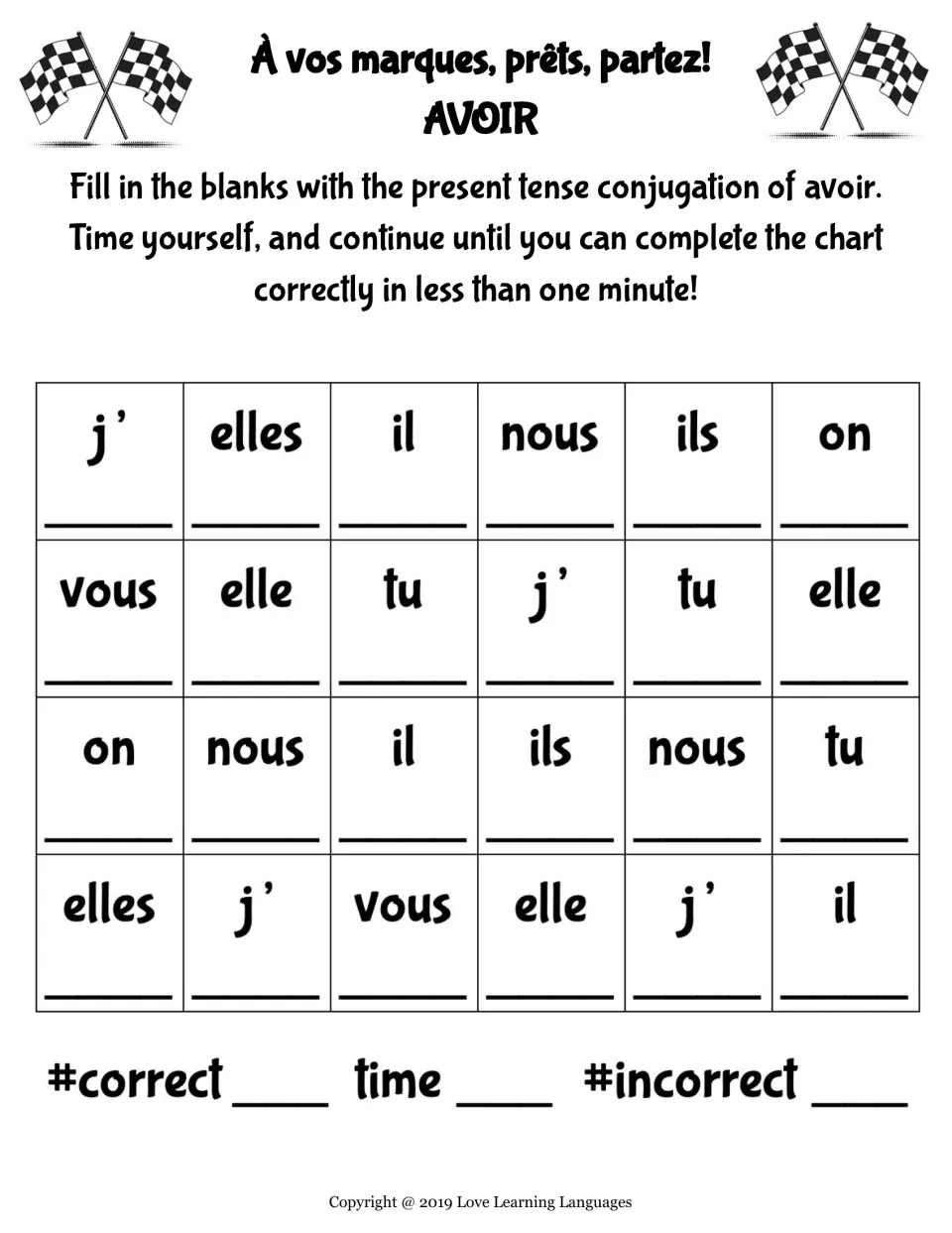 Timed French avoir (to have) practice: fill in 24 present-tense forms for j’, tu, il, elle, on and more.