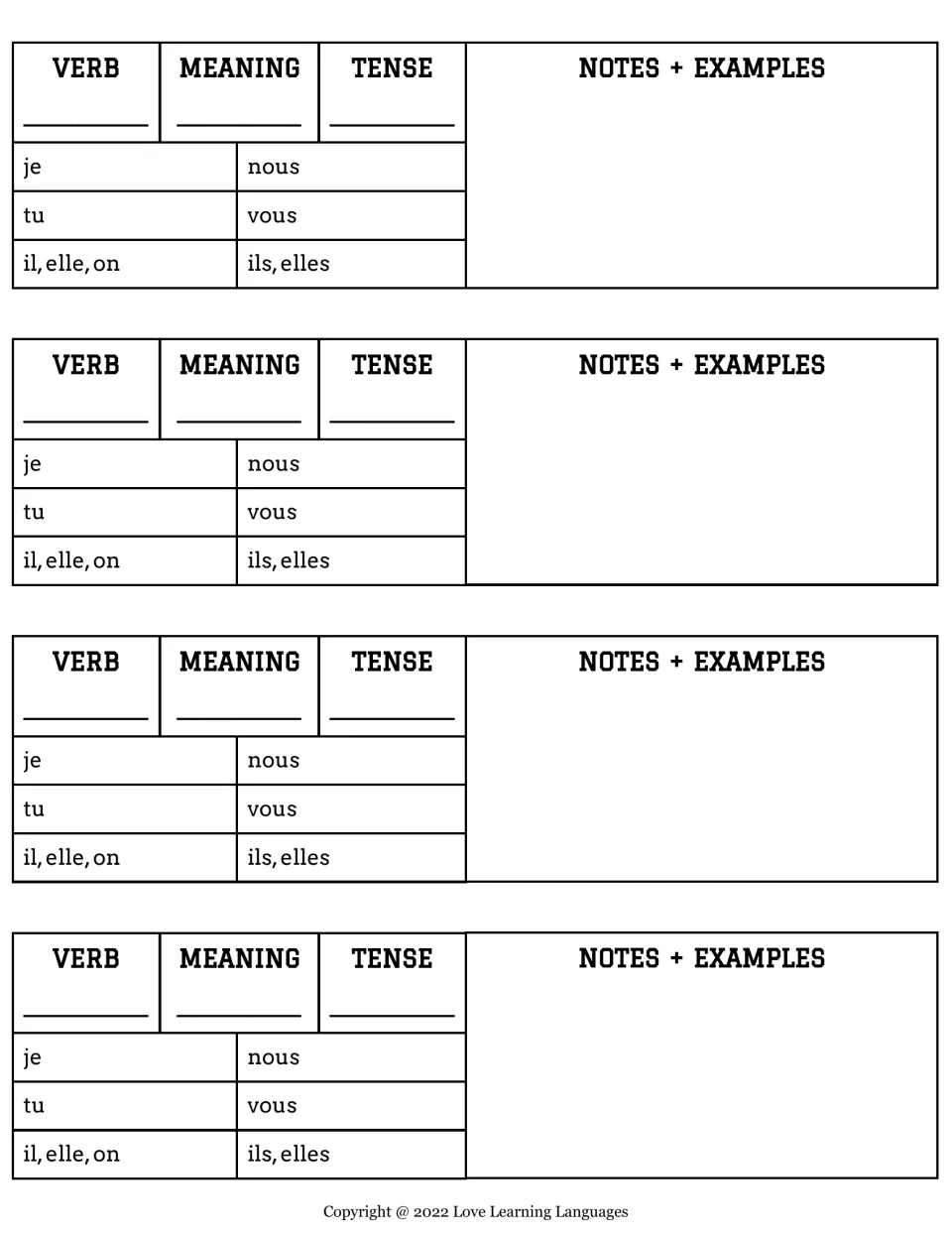 Four French verb conjugation charts: students record verb, meaning, tense and six pronoun forms, plus notes and examples