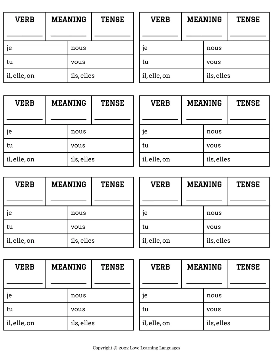 Eight small French conjugation charts: students add a verb, meaning and tense, then conjugate it for je through ils, elles