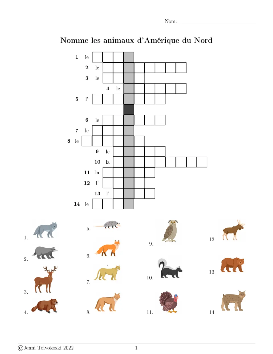 Nomme les animaux d'Amérique du Nord: a crossword where students write the French names of 14 pictured animals