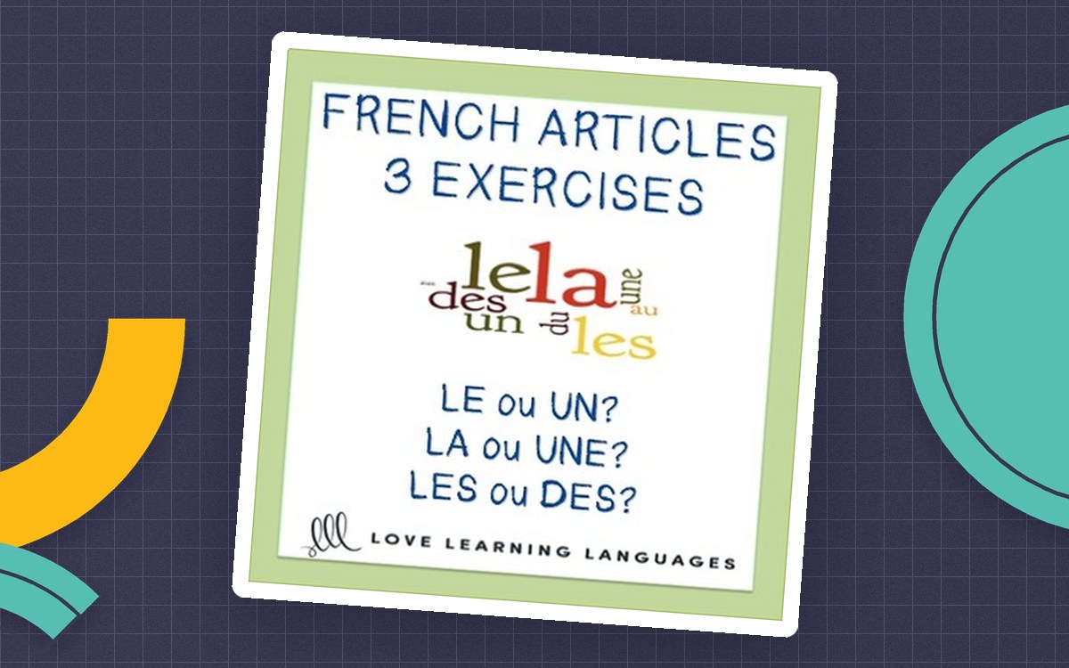 French Definite & Indefinite Articles – Worksheets preview