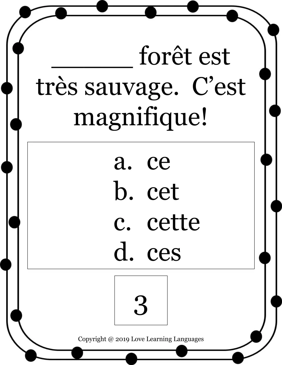 French demonstrative adjective card 3: choose ce, cet, cette or ces for forêt (forest), described as very wild.