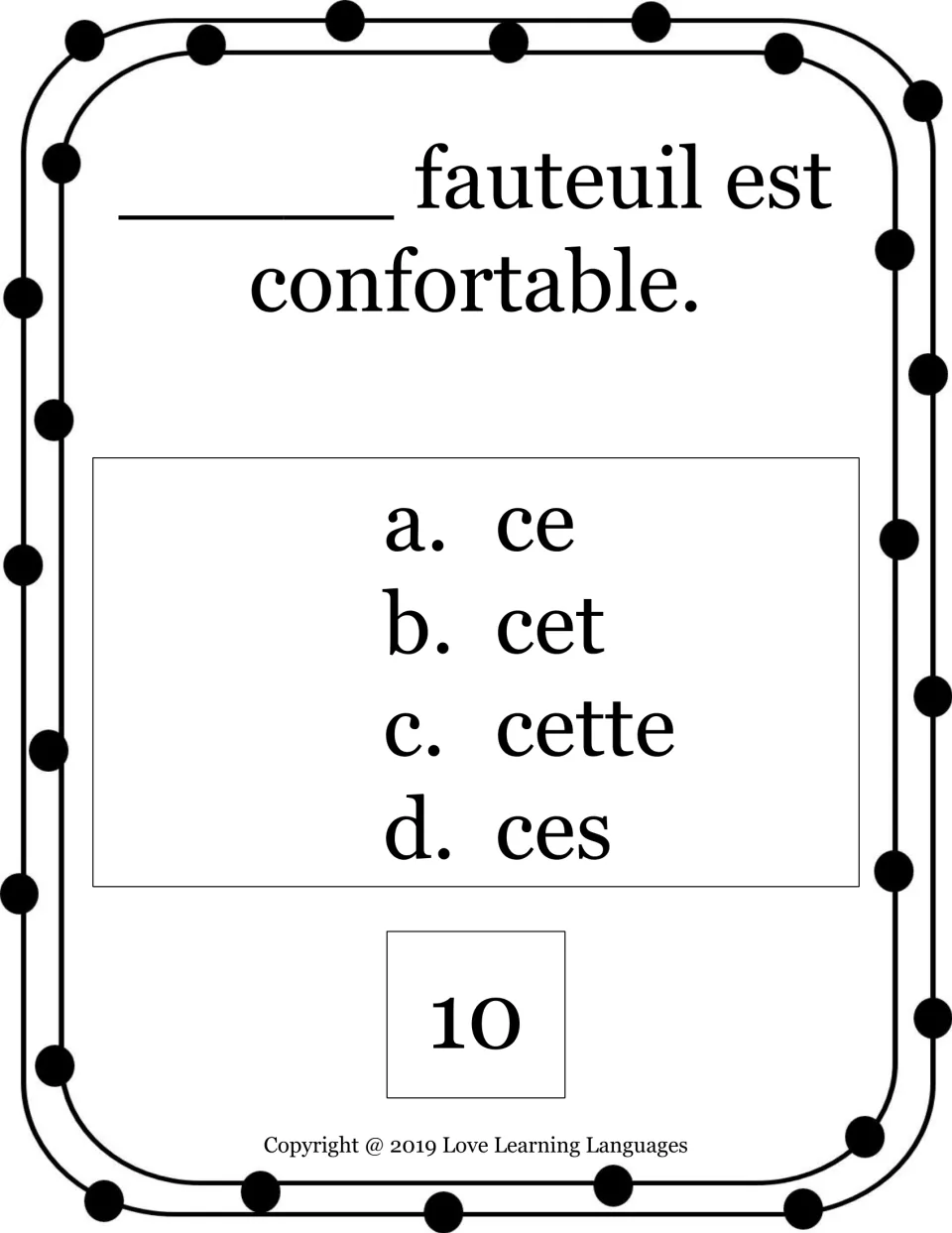French demonstrative adjective card 10: choose ce, cet, cette or ces for a comfortable fauteuil (armchair).