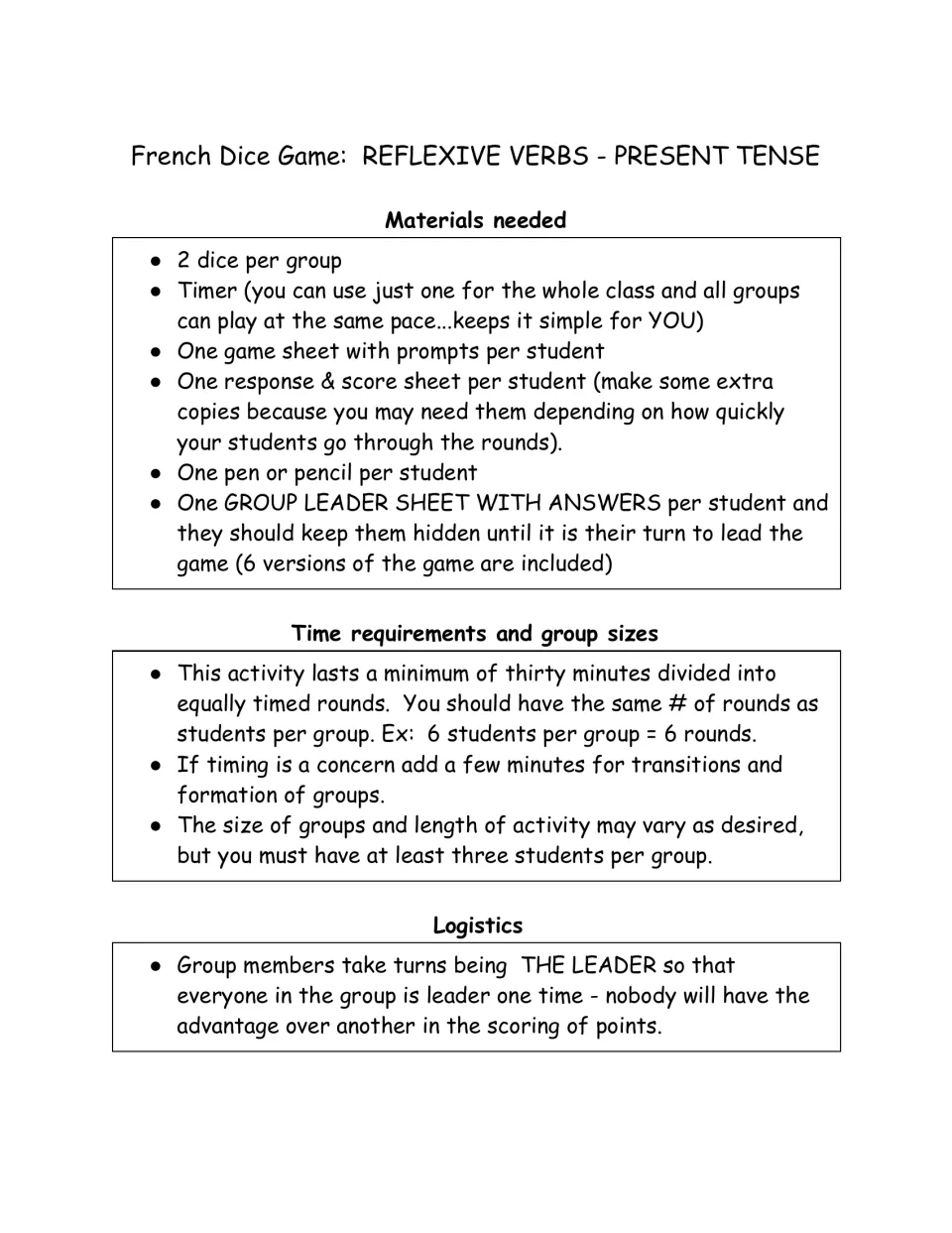 Reflexive verb dice game setup: 2 dice per group, a timer, 30 minutes or more, at least 3 students per group