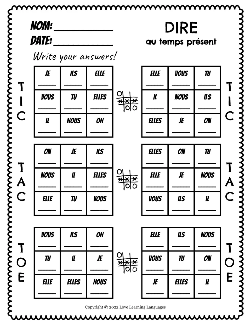 Written version of six French tic-tac-toe games: fill in present-tense dire (to say) for nine pronouns.