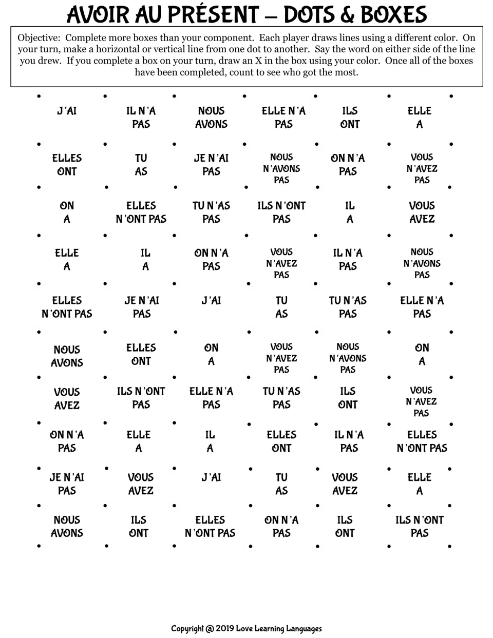 Avoir au présent dots and boxes: players join dots and read aloud affirmative and negative forms like j'ai and ils n'ont pas