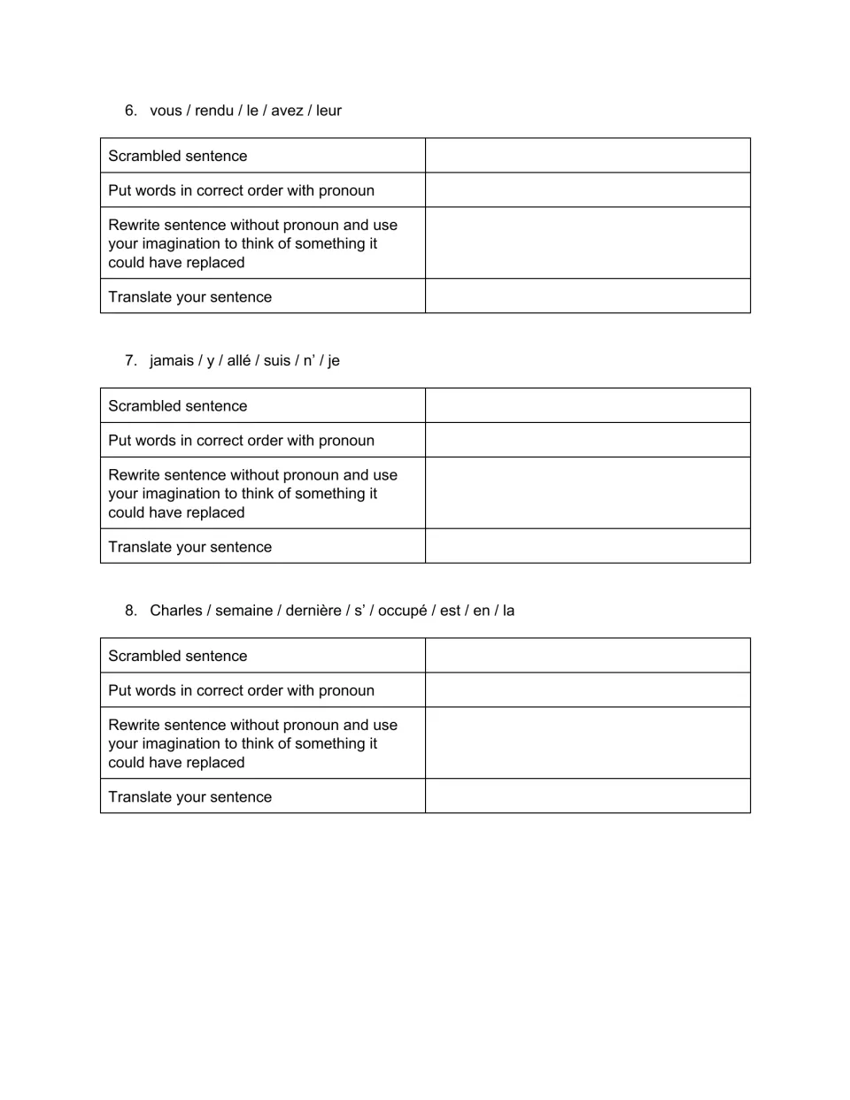 Items 6-8 on pronoun placement: unscramble sentences using leur, y and en, then restate without the pronoun and translate