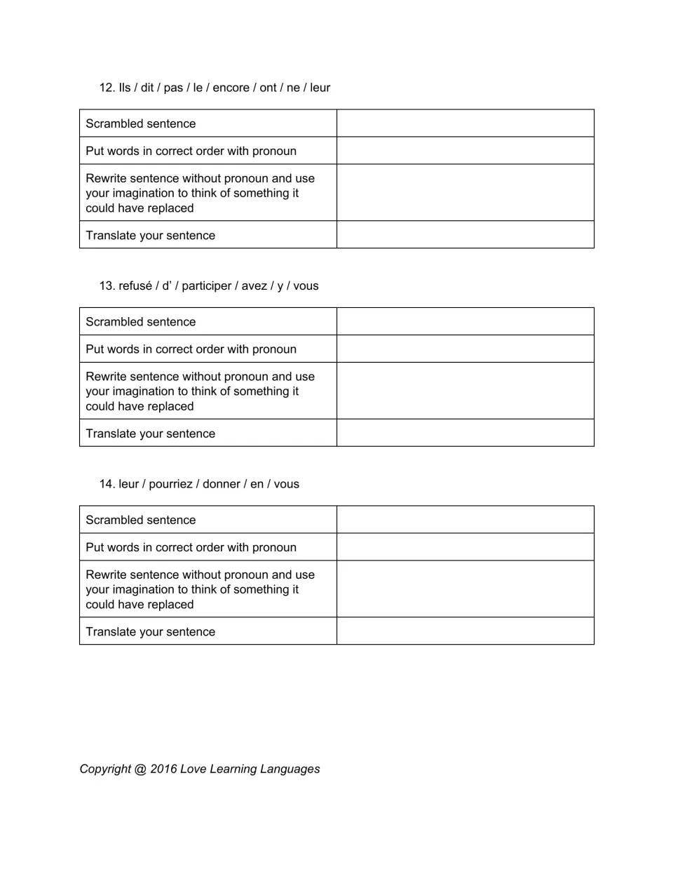 Final items 12-14: order French sentences using le, leur, y and en, rewrite each without the pronoun, then translate it
