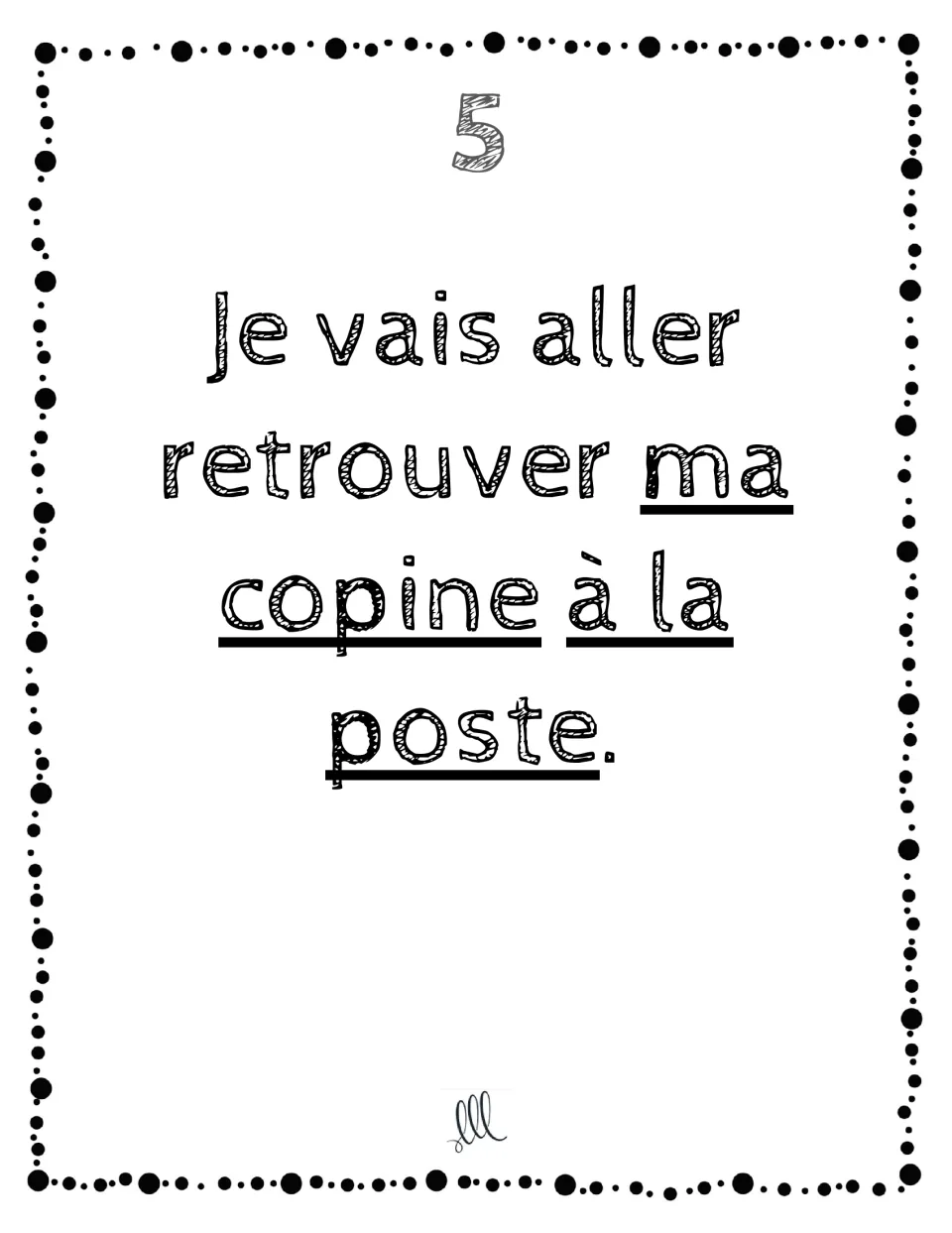 French pronoun card 5: replace ma copine (my girlfriend) and à la poste (at the post office) in a sentence.