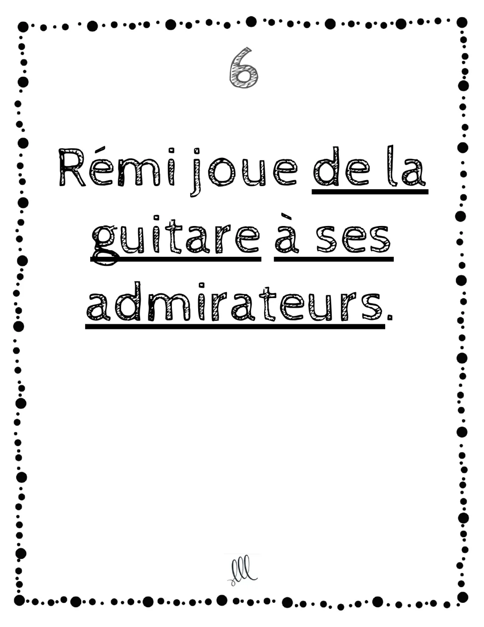 French pronoun card 6: Rémi joue de la guitare à ses admirateurs (Rémi plays guitar for his admirers).
