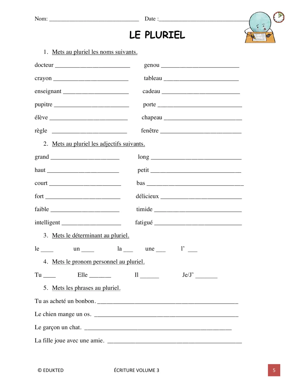 French plural practice asks students to change nouns, adjectives, determiners, pronouns, and four sentences