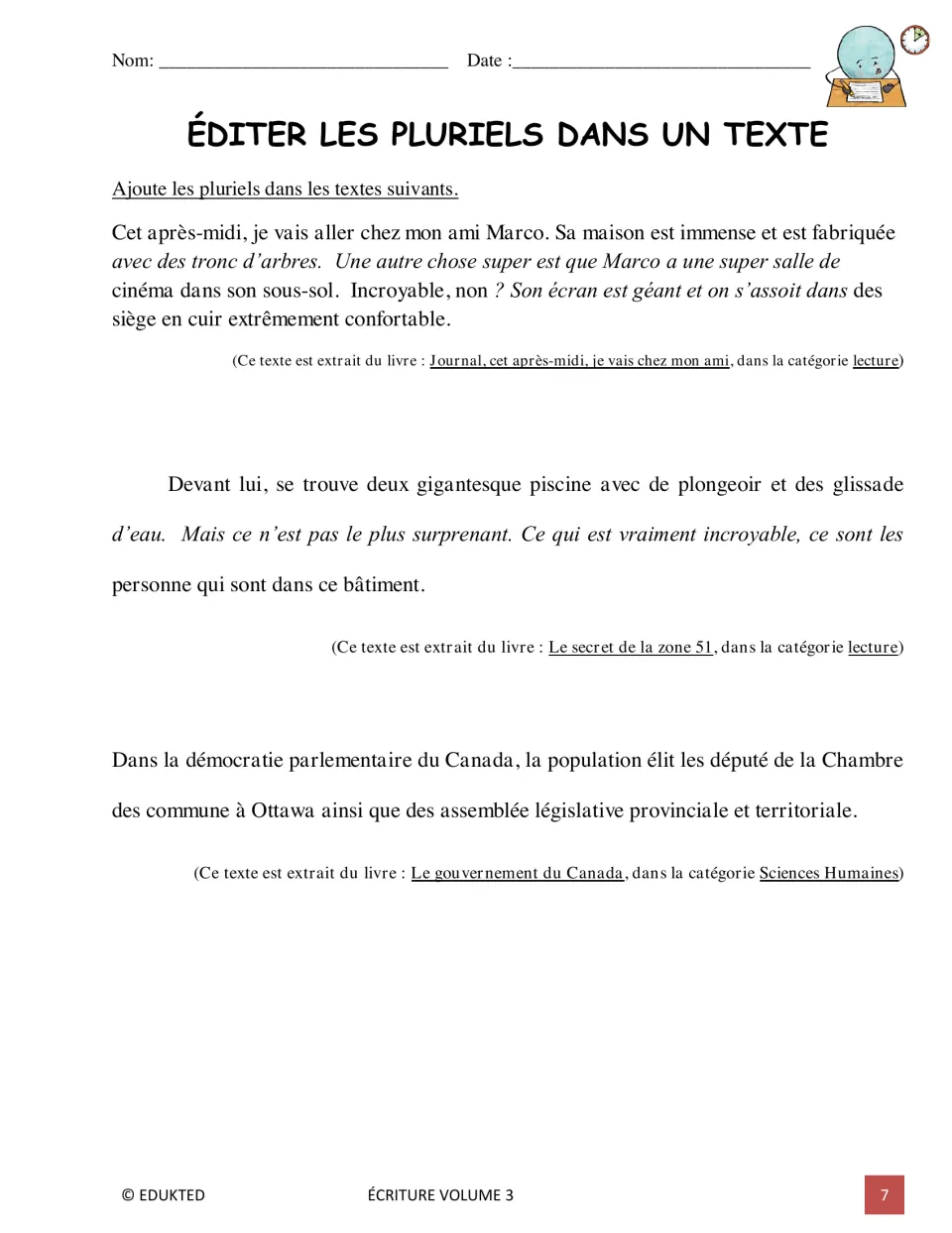 French plural editing practice uses three excerpts about Marco's house, a building, and Canada's government