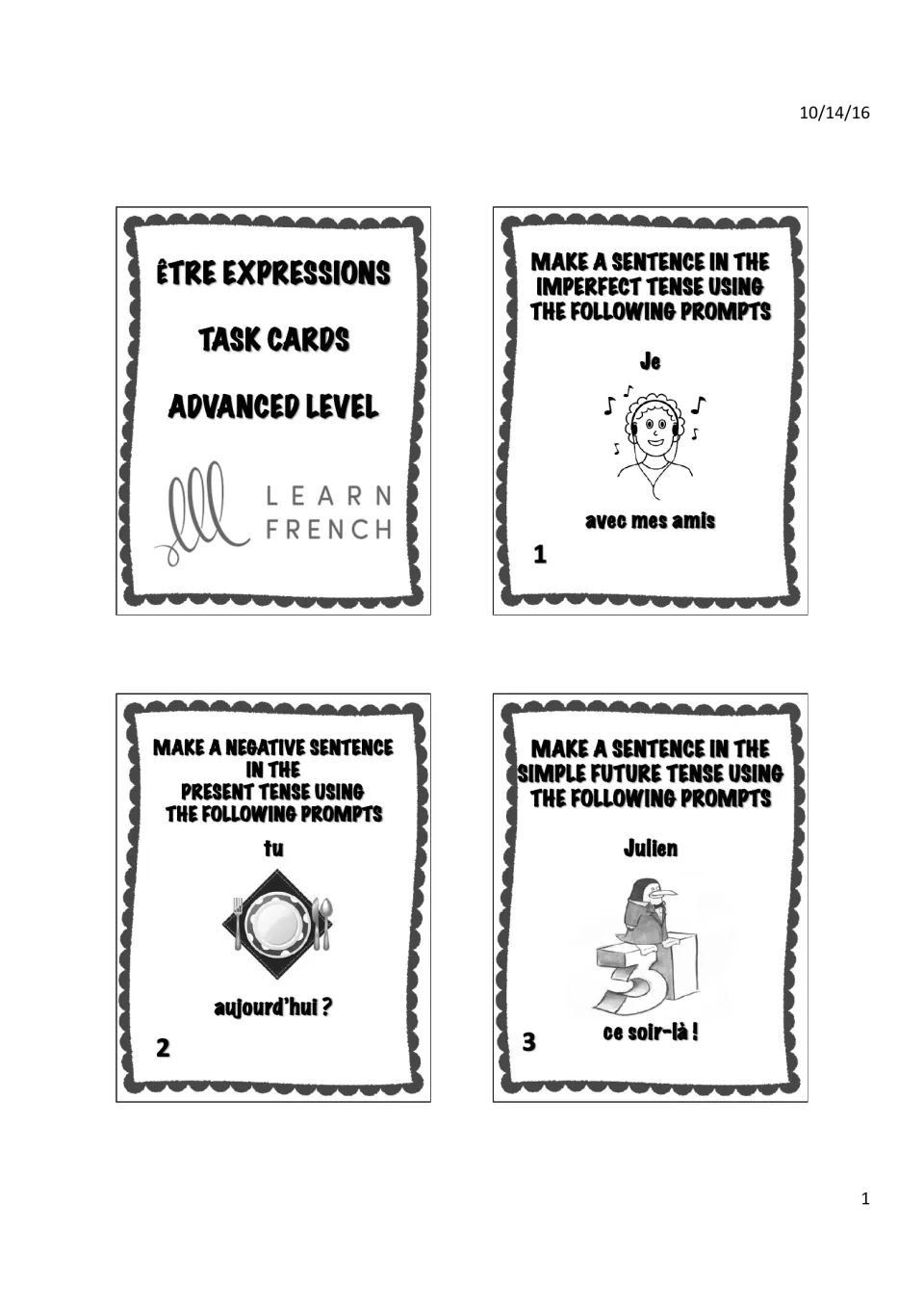 Title card plus task cards 1–3: imperfect 'Je… avec mes amis', negative present 'tu', future 'Julien… ce soir-là'