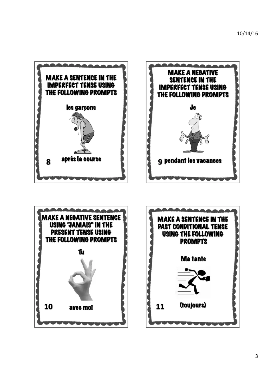 Task cards 8–11: imperfect 'les garçons… après la course', negative imperfect, jamais, past conditional