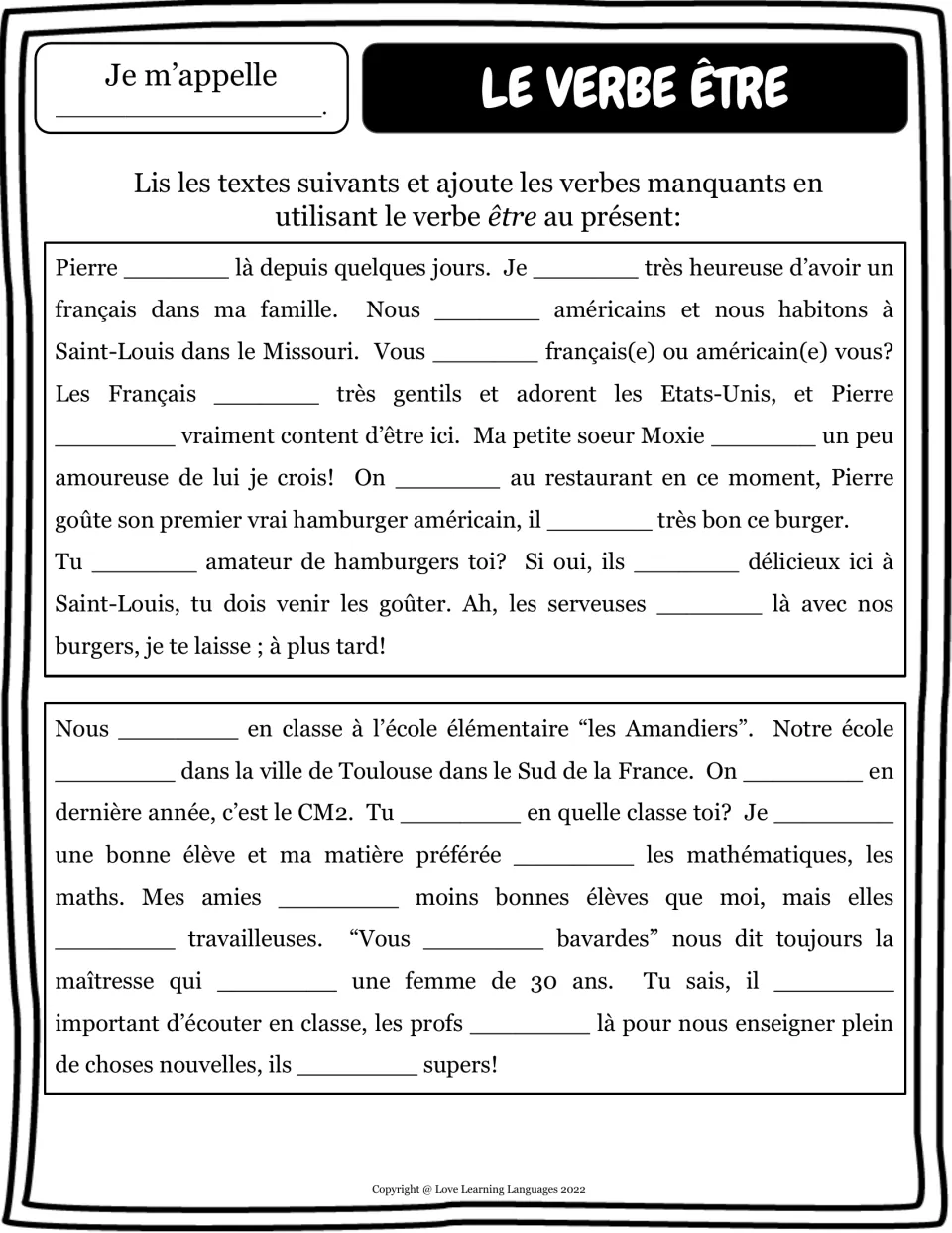 Gap-fill reading: students add present-tense être to two texts, one on Pierre in Saint-Louis, one on a Toulouse school