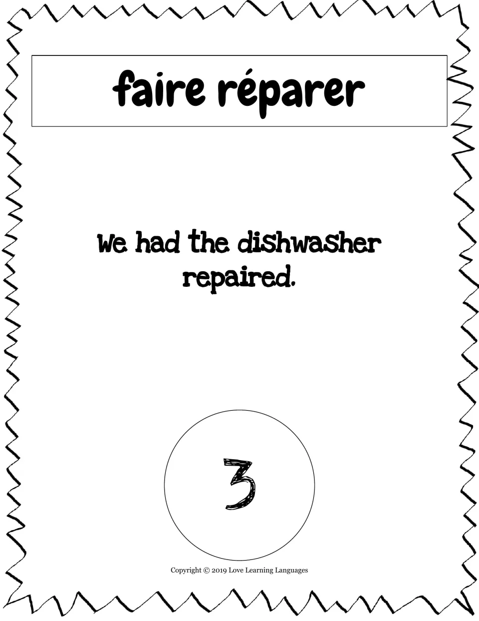 Translation card 3, faire réparer (to have repaired): 'We had the dishwasher repaired.'