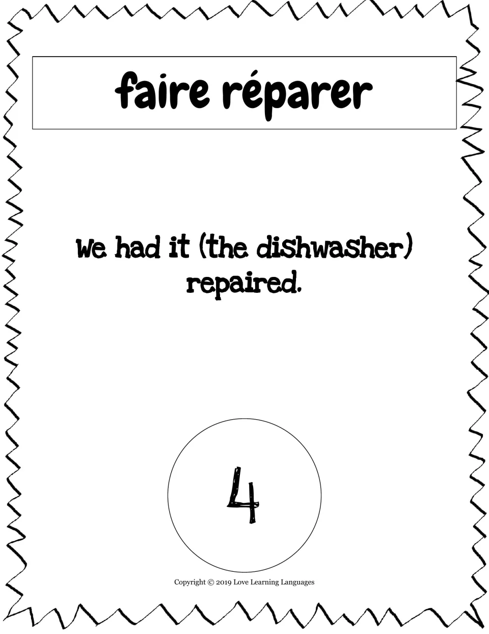 Translation card 4, faire réparer (to have repaired): 'We had it (the dishwasher) repaired.'