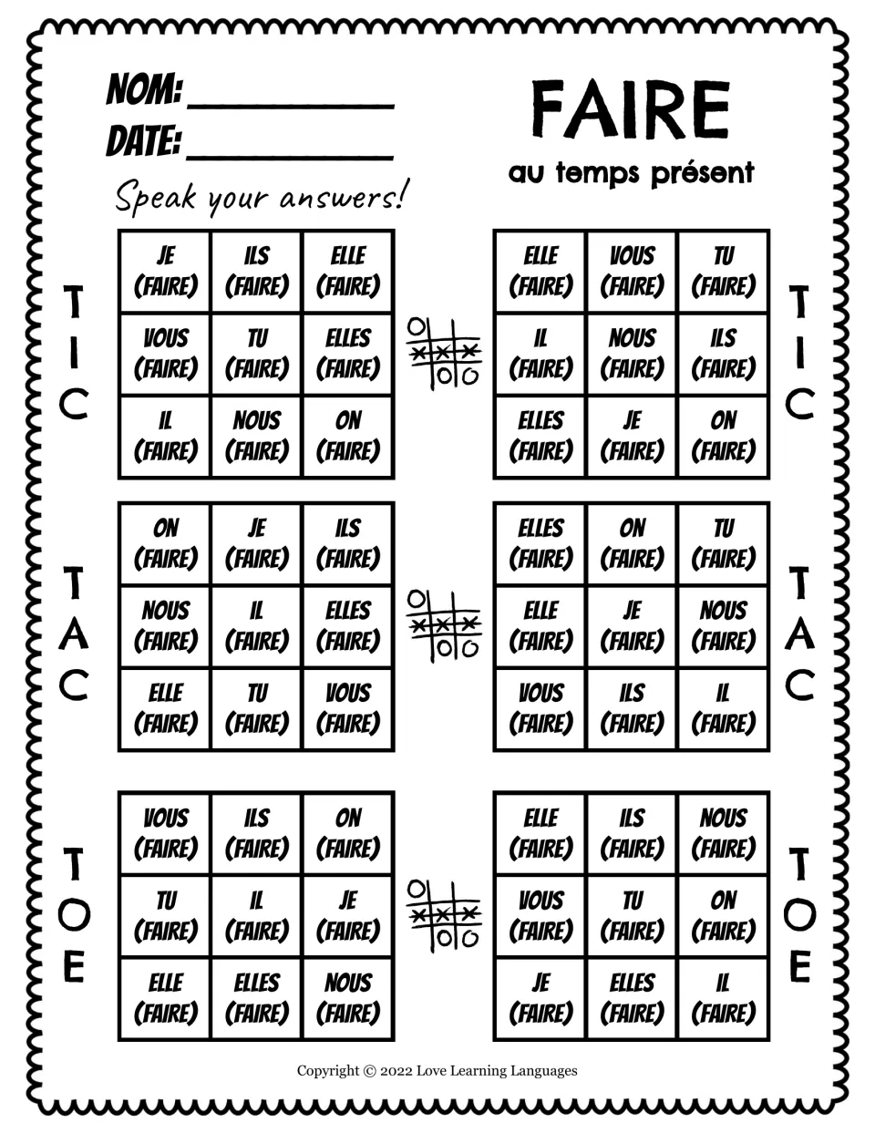 Faire in the present tense: students say the conjugated verb aloud for each subject pronoun on six tic-tac-toe boards