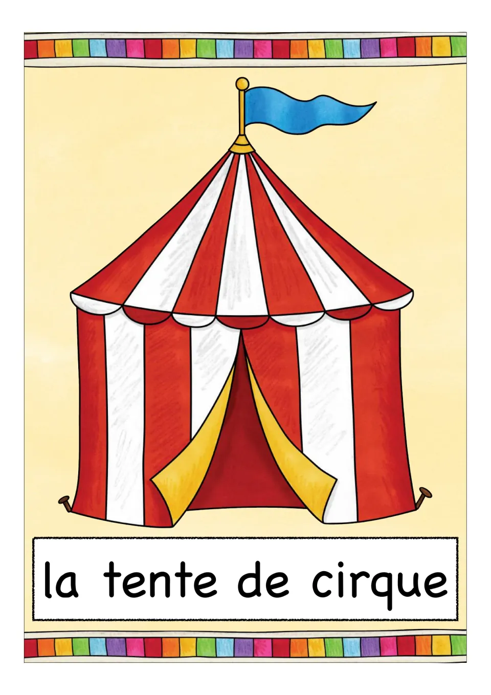 French circus vocabulary card labeled 'la tente de cirque' (circus tent), showing a red-and-white tent