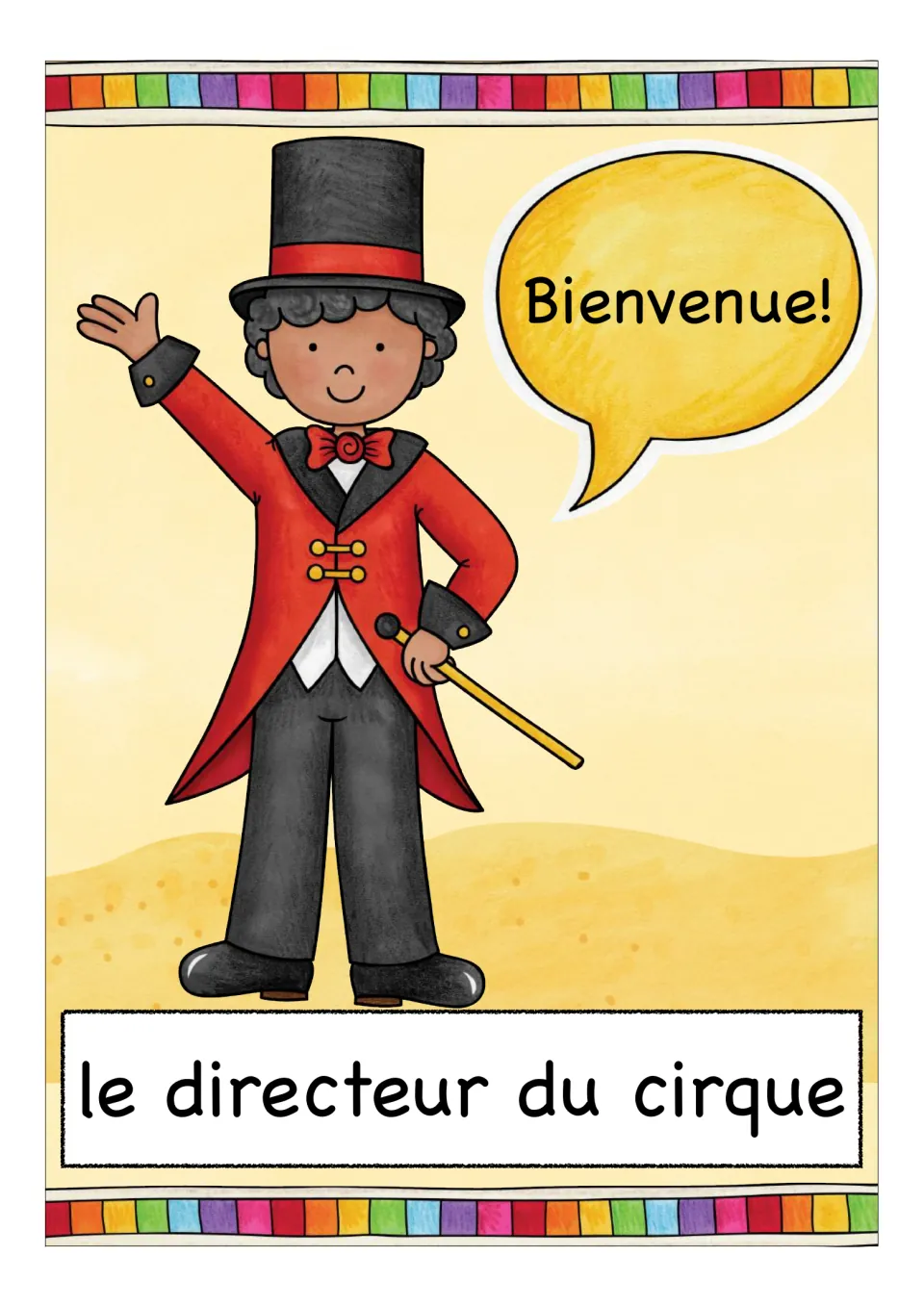 French circus vocabulary card labeled 'le directeur du cirque' (ringmaster), saying 'Bienvenue!' (Welcome!)