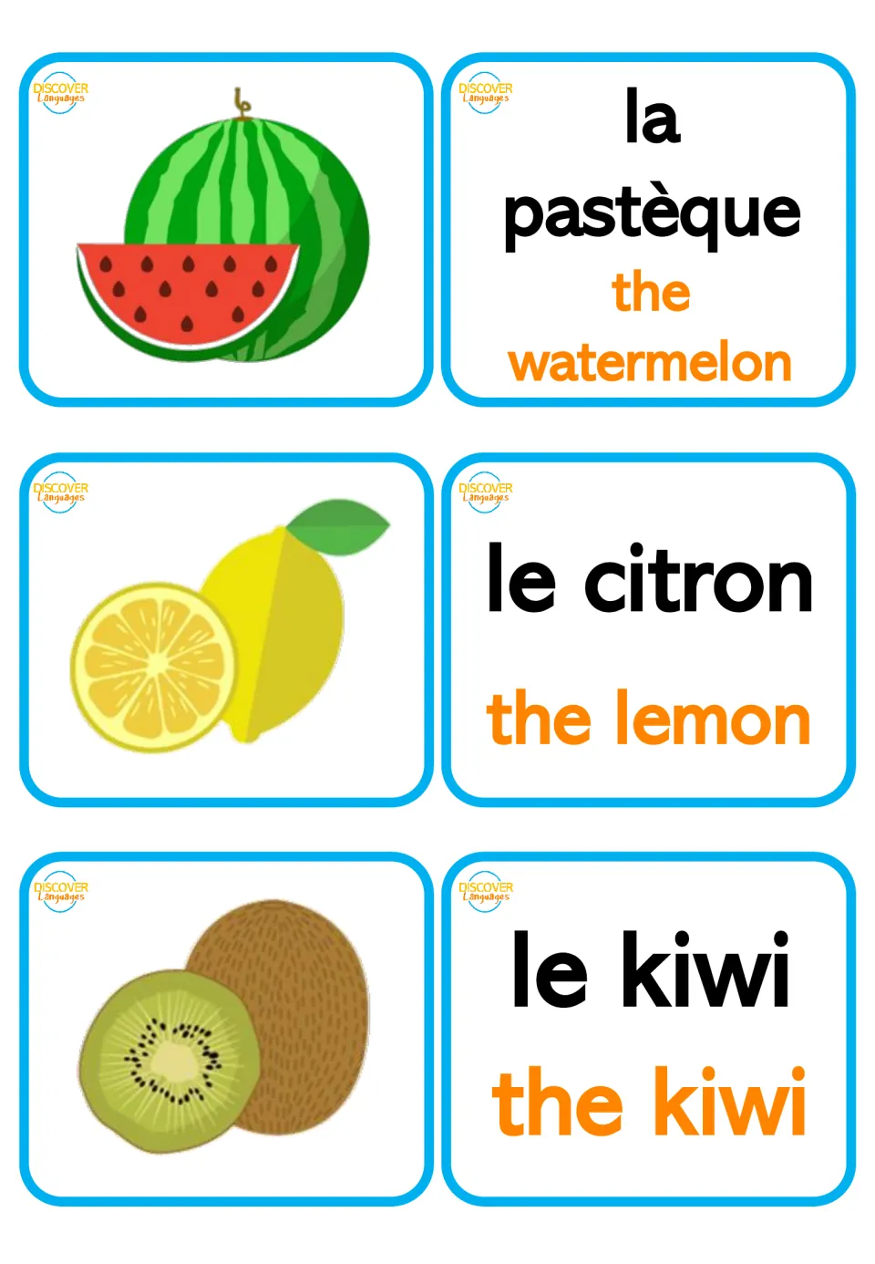 Bilingual fruit flashcard pairs: la pastèque (watermelon), le citron (lemon), and le kiwi (kiwi), with pictures