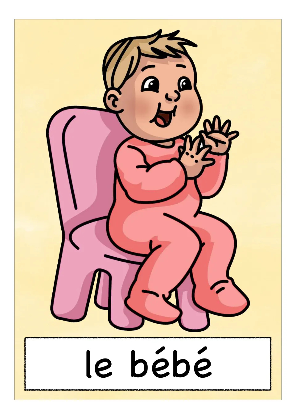 Vocabulary card 'le bébé' (baby): a smiling baby in pink clapping while seated on a small pink chair, labeled in French