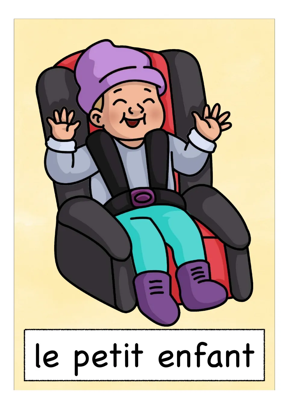 Card for 'le petit enfant' (toddler): a laughing child in a purple hat buckled into a car seat, waving both hands
