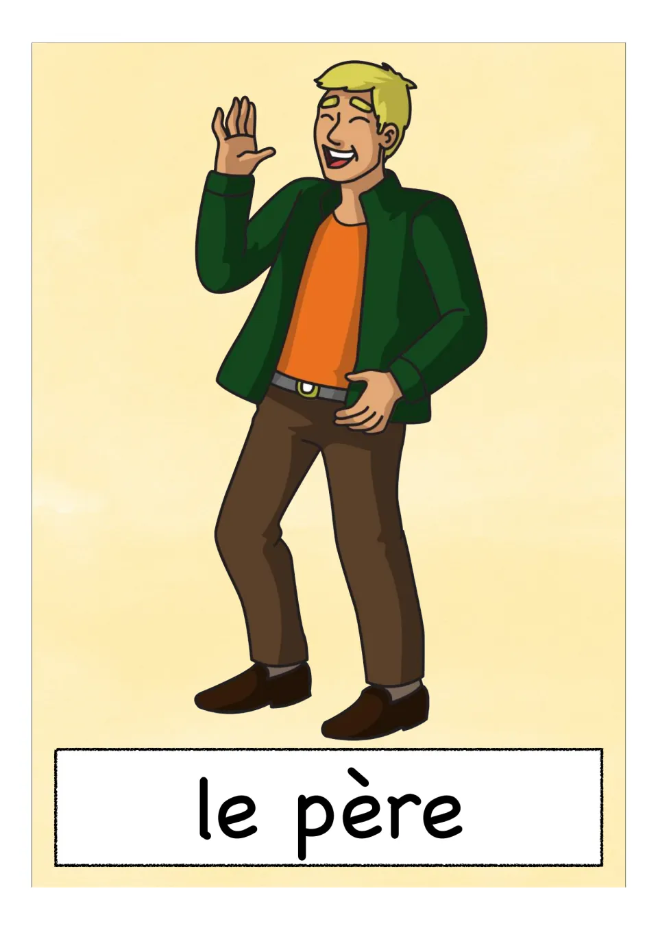 Card showing 'le père' (father): a laughing blond man in a green jacket and orange shirt waving, for naming parents