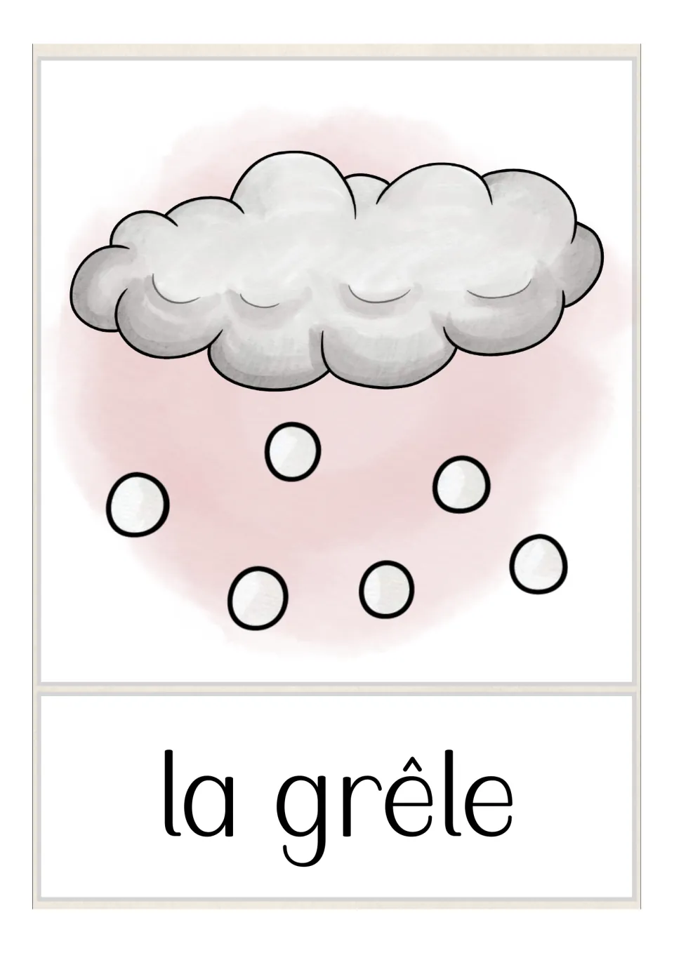 French weather vocabulary flashcard labeled 'la grêle' (hail), illustrated with a gray cloud and hailstones