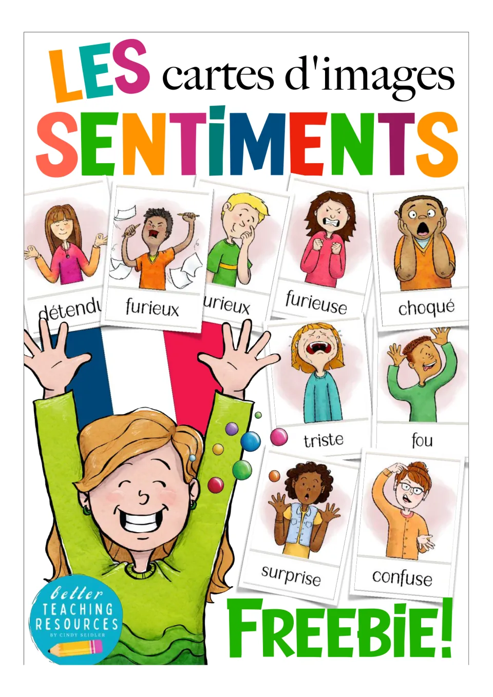 Cover: Les cartes d'images, Sentiments, a freebie set of French feeling picture cards such as détendu, triste and surprise