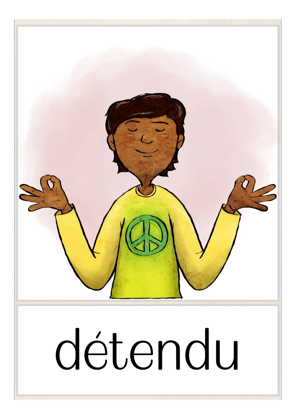 Picture card for détendu (relaxed, masculine): a boy with closed eyes and hands in a calm meditation pose