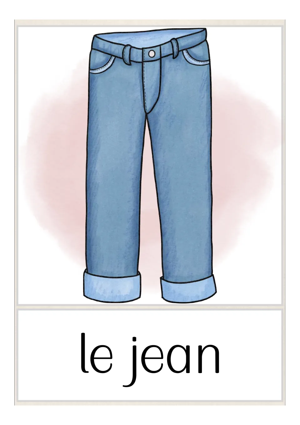 French flash card for le jean: blue denim jeans with rolled cuffs and the French word below for naming the clothing