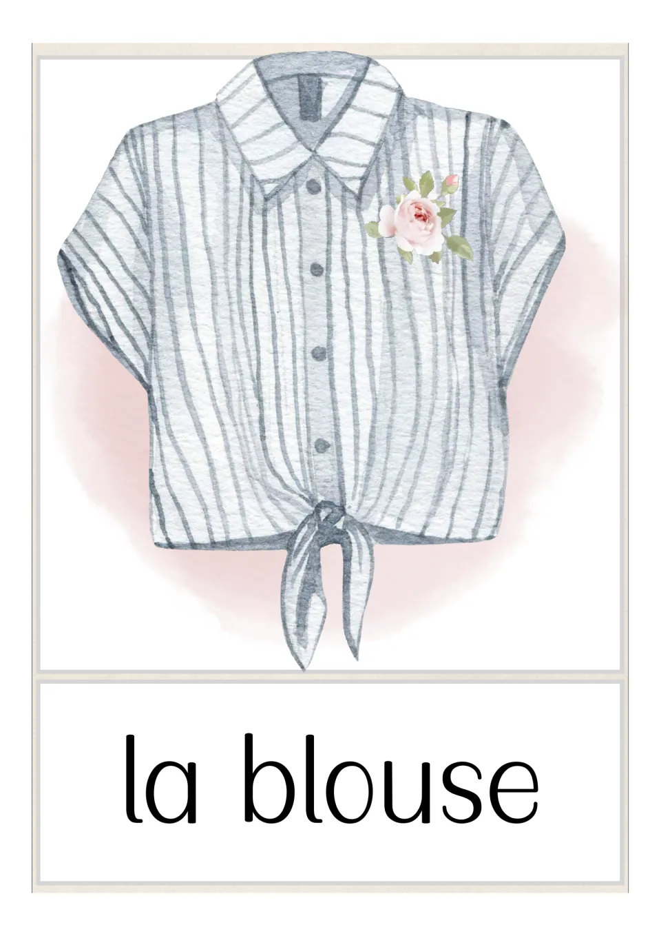 French flash card for la blouse: a gray striped watercolor blouse tied at the front, with a small rose and the label